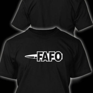 FAFO T-Shirt